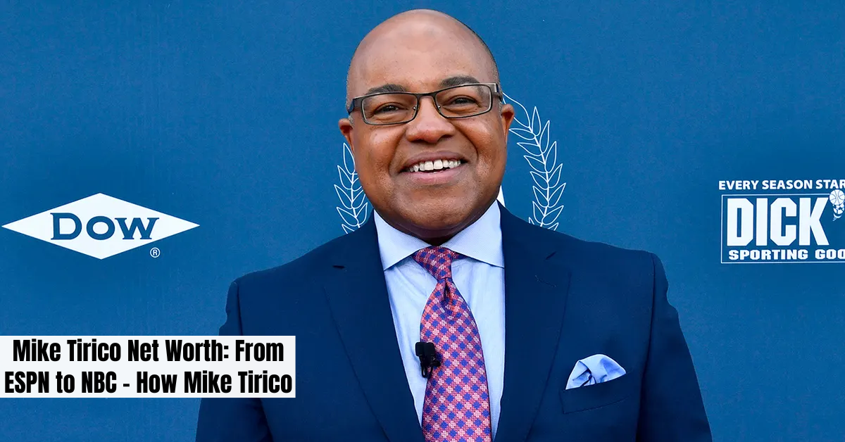 Mike Tirico Net Worth: From ESPN to NBC – How Mike Tirico